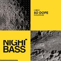 So Dope - Holdin Me (Clean) 134