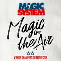 Magic In The Air (Version Champions du Monde 2018)专辑