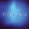 Think Twice专辑