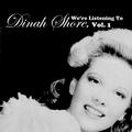 We're Listening to Dinah Shore, Vol. 1
