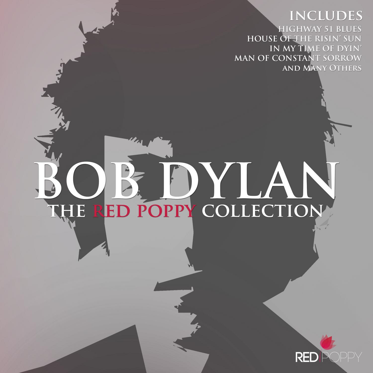 Bob Dylan - The Red Poppy Collection专辑