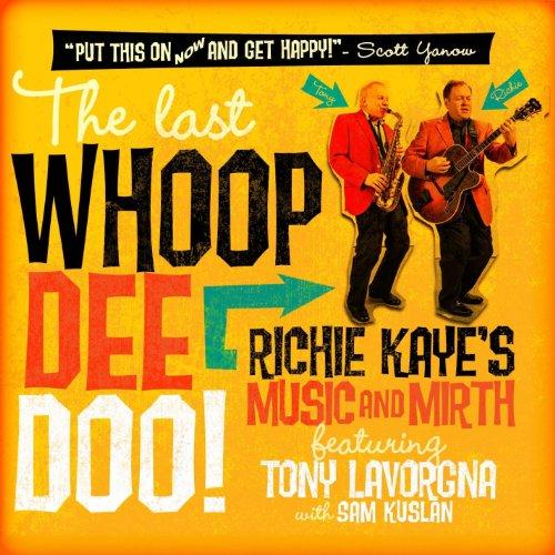 The Last Whoop Dee Doo!