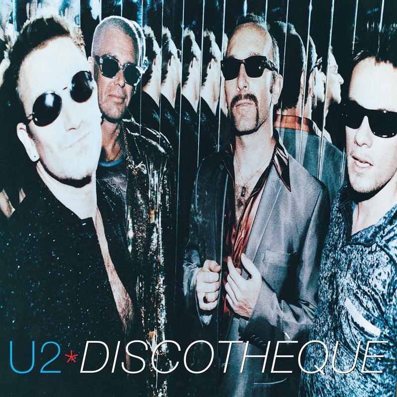 U2 - Discothèque (Radio Edit / Remastered 2024)