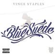 Blue Suede [Explicit]