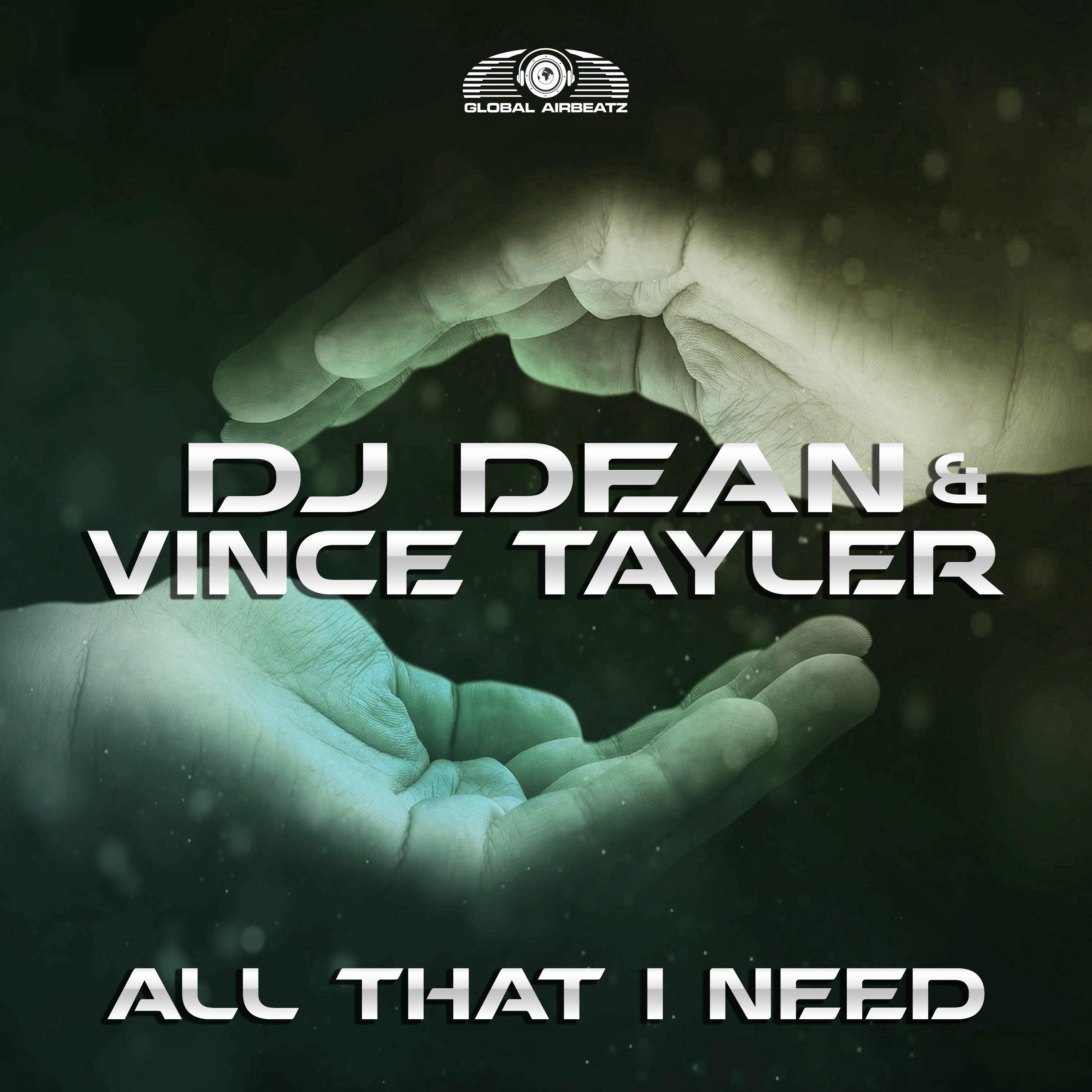 DJ Dean - All That I Need (DJ Gollum feat. DJ Cap Radio Edit)
