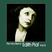 The Very Best of Edith Piaf, Vol. 8