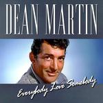 Dean Martin - Everybody Loves Somebody专辑