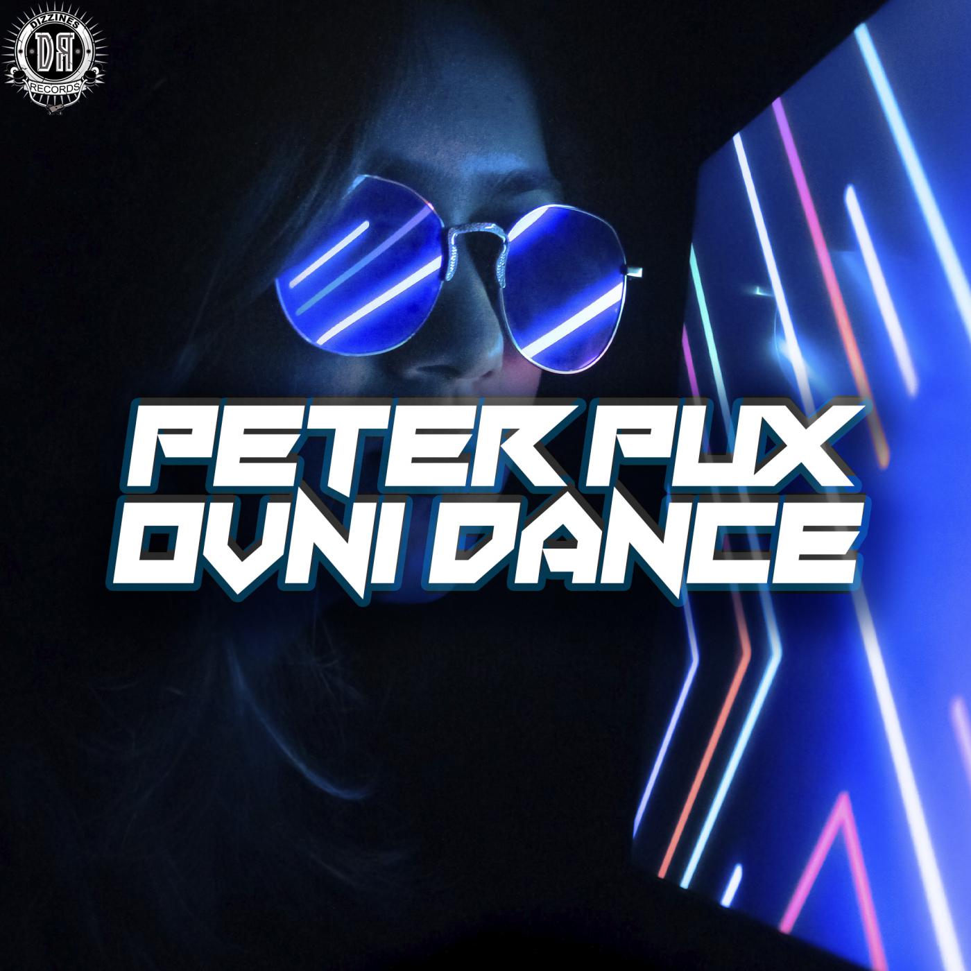 Peter Pux - Ovni Dance (Original Mix)