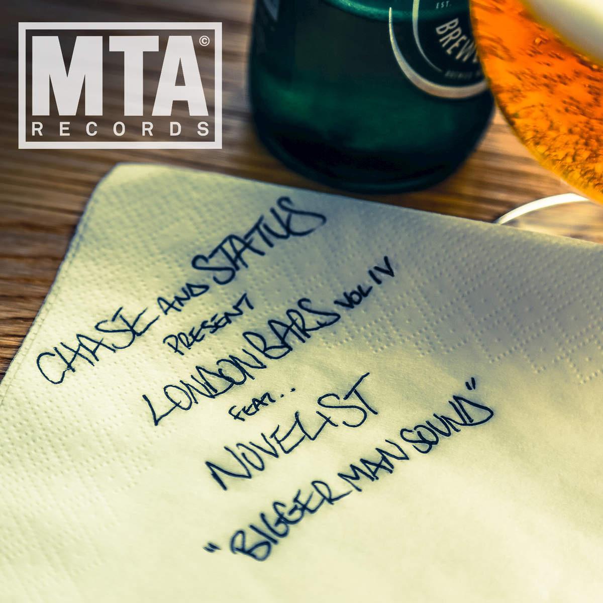 Chase & Status - Bigger Man Sound (London Bars, Vol. IV) [feat. Novelist]