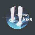 memory loss专辑