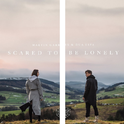 Scared To Be Lonely(Remix)专辑