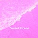 Sweet Ocean专辑