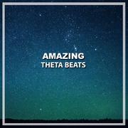 #14 Amazing Theta Beats