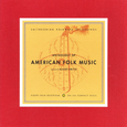 Anthology of American Folk Music