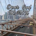 Dear God Remix专辑