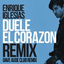 DUELE EL CORAZON (Dave Audé Club Mix)专辑