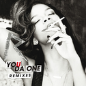 You Da One (Remixes)专辑