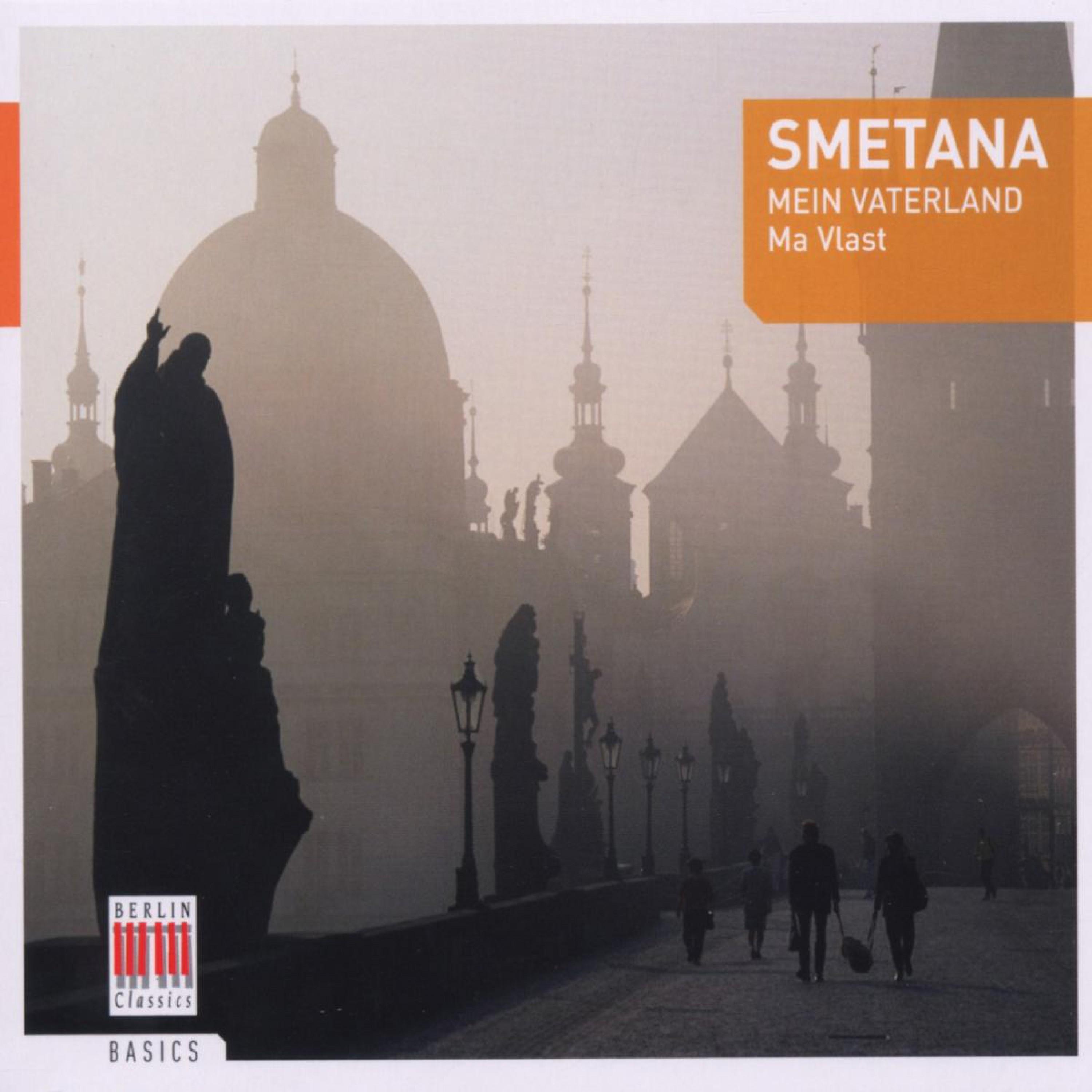 Smetana: Ma Vlast, Cycle of Symphonic Poems