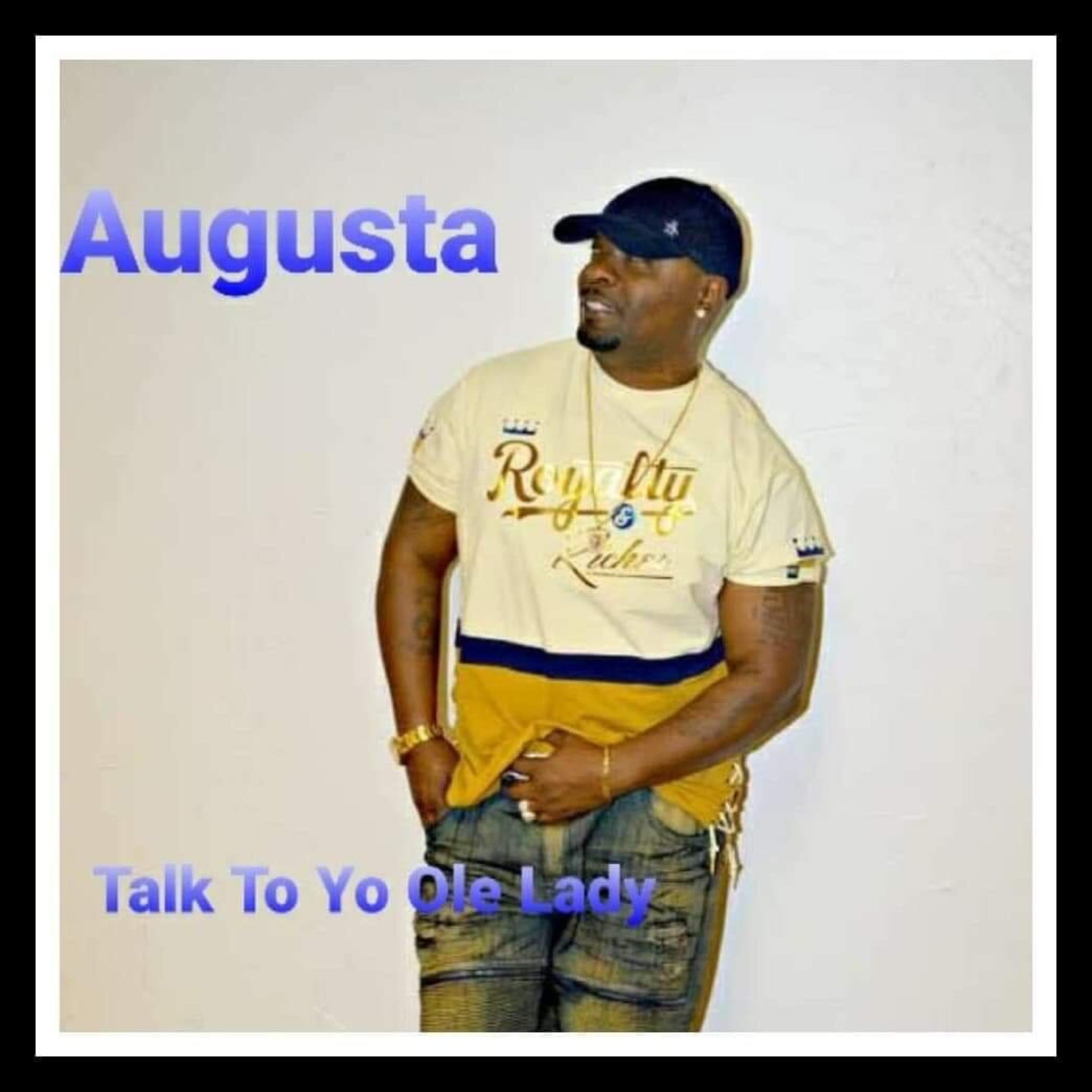 Talk To Yo Ole Lady