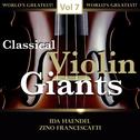 Classical Violin Giants, Vol. 7专辑