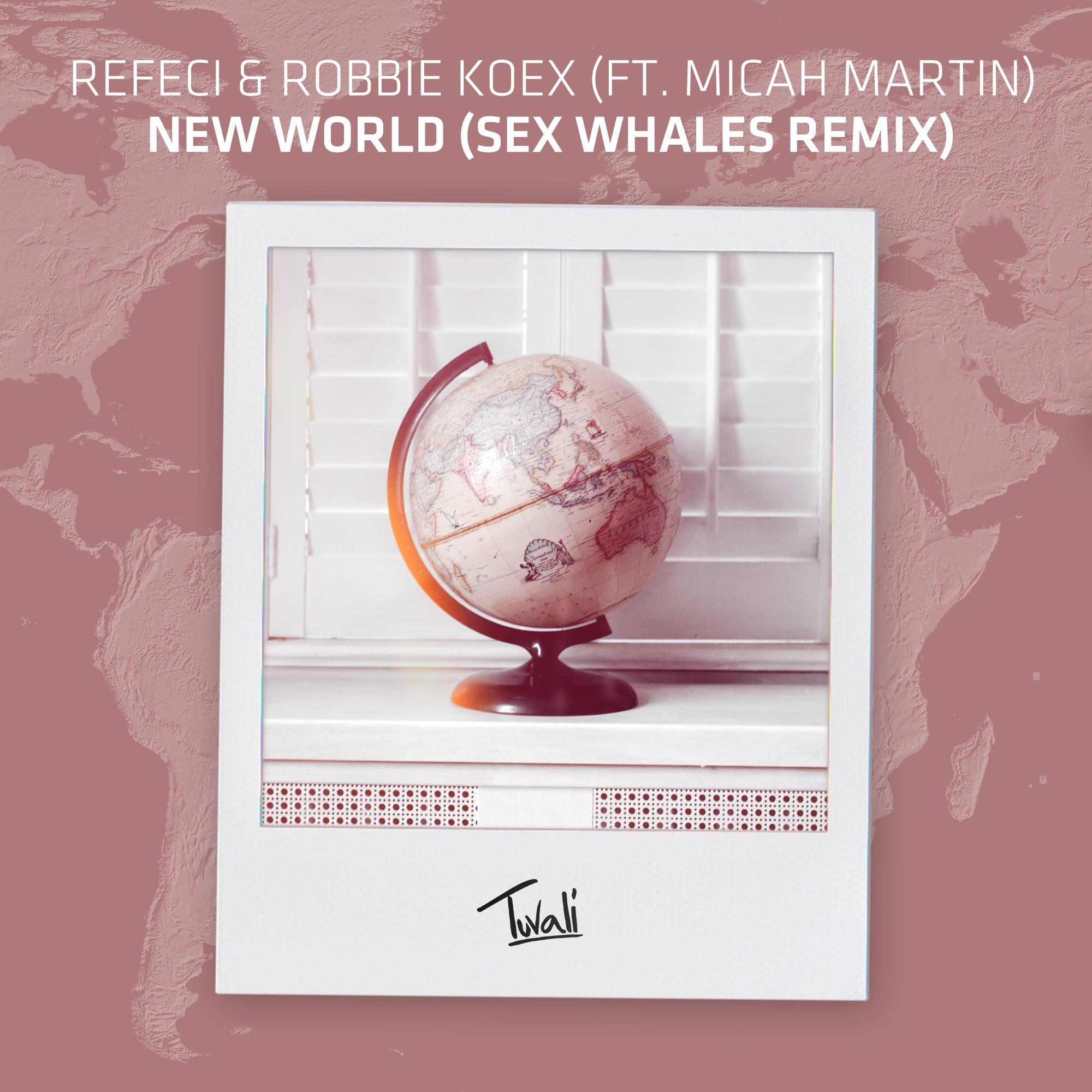 New World (*** Whales Remix)