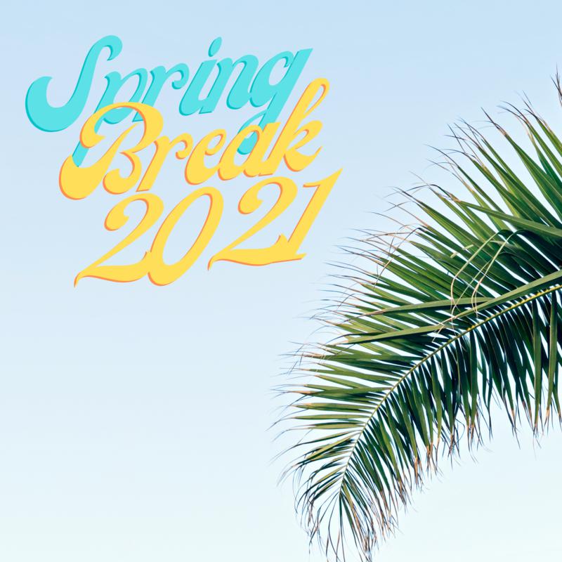 Spring Break 2021专辑