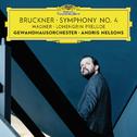 Bruckner: Symphony No. 4 / Wagner: Lohengrin Prelude (Live)专辑