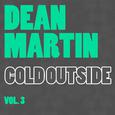 Cold Outside Vol. 3