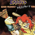 Good Friendly Violent Fun