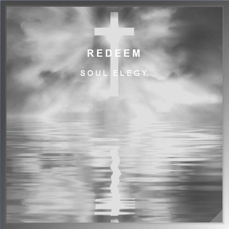 Soul Elegy：Redeem(Pt.1&4)