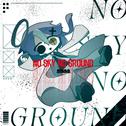 No Sky No Ground专辑