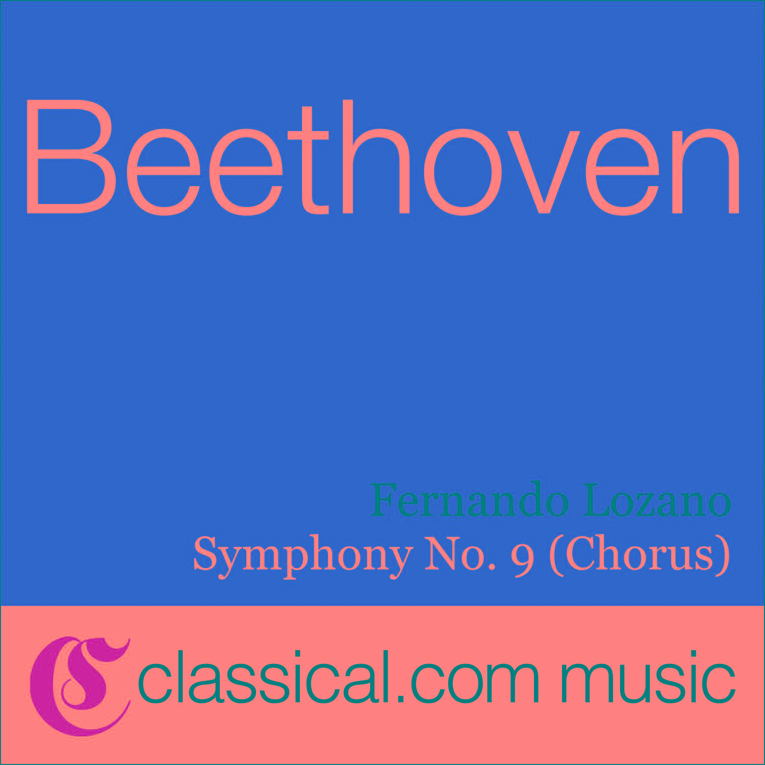 Ludwig van Beethoven, Symphony No. 9 In D Minor, Op. 125 (Choral Symphony / Ode To Joy)专辑