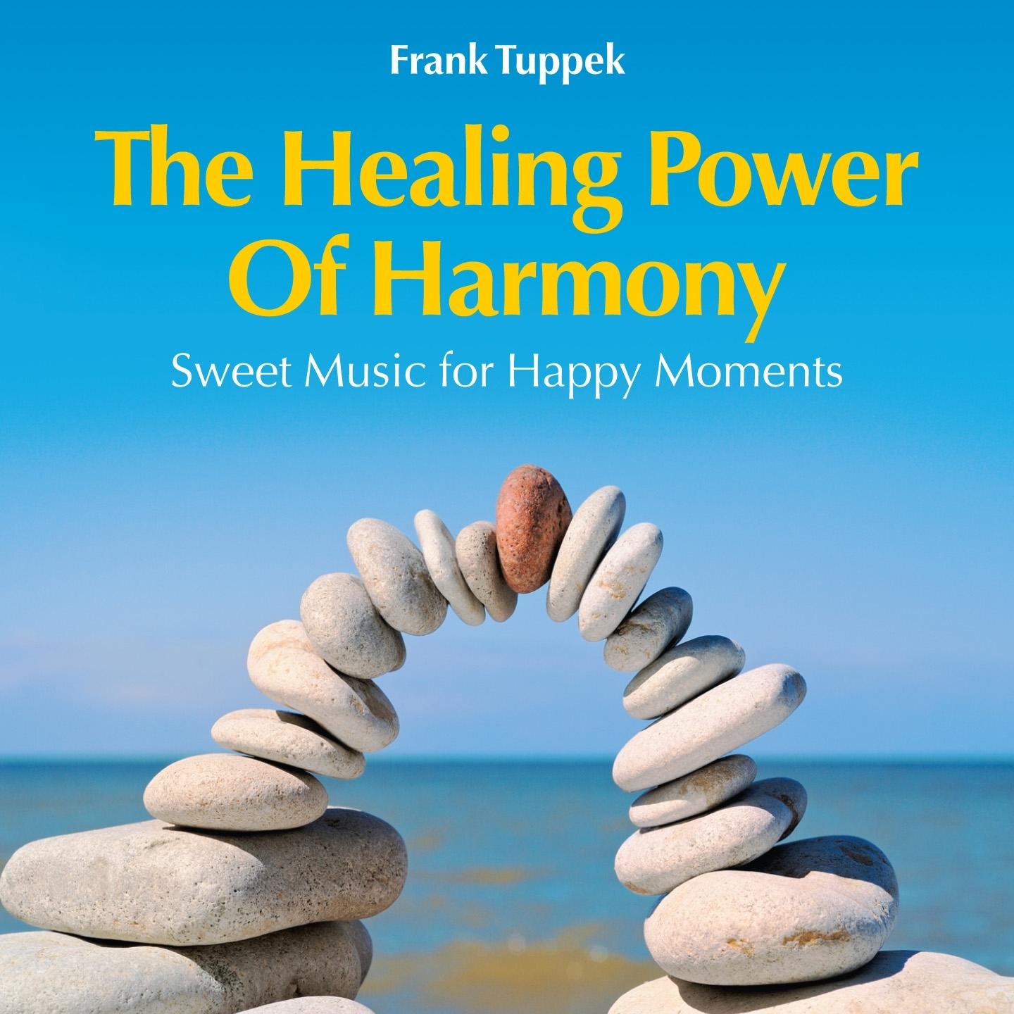 The Healing Power of Harmony: Sweet Music for Happy Moments
