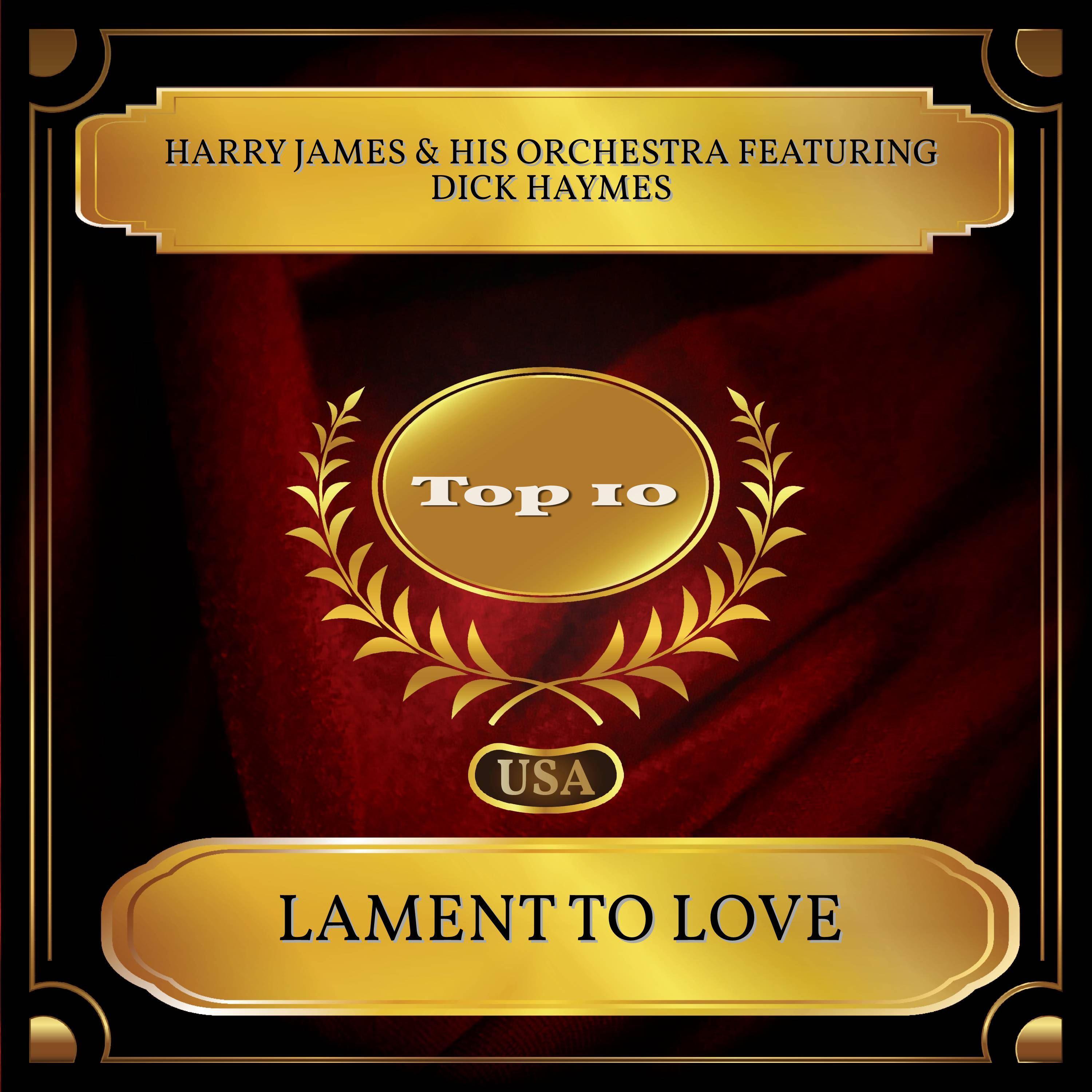 Lament To Love (Billboard Hot 100 - No. 10)