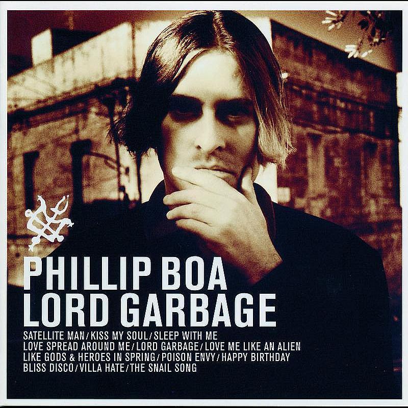 Phillip Boa - Lord Garbage