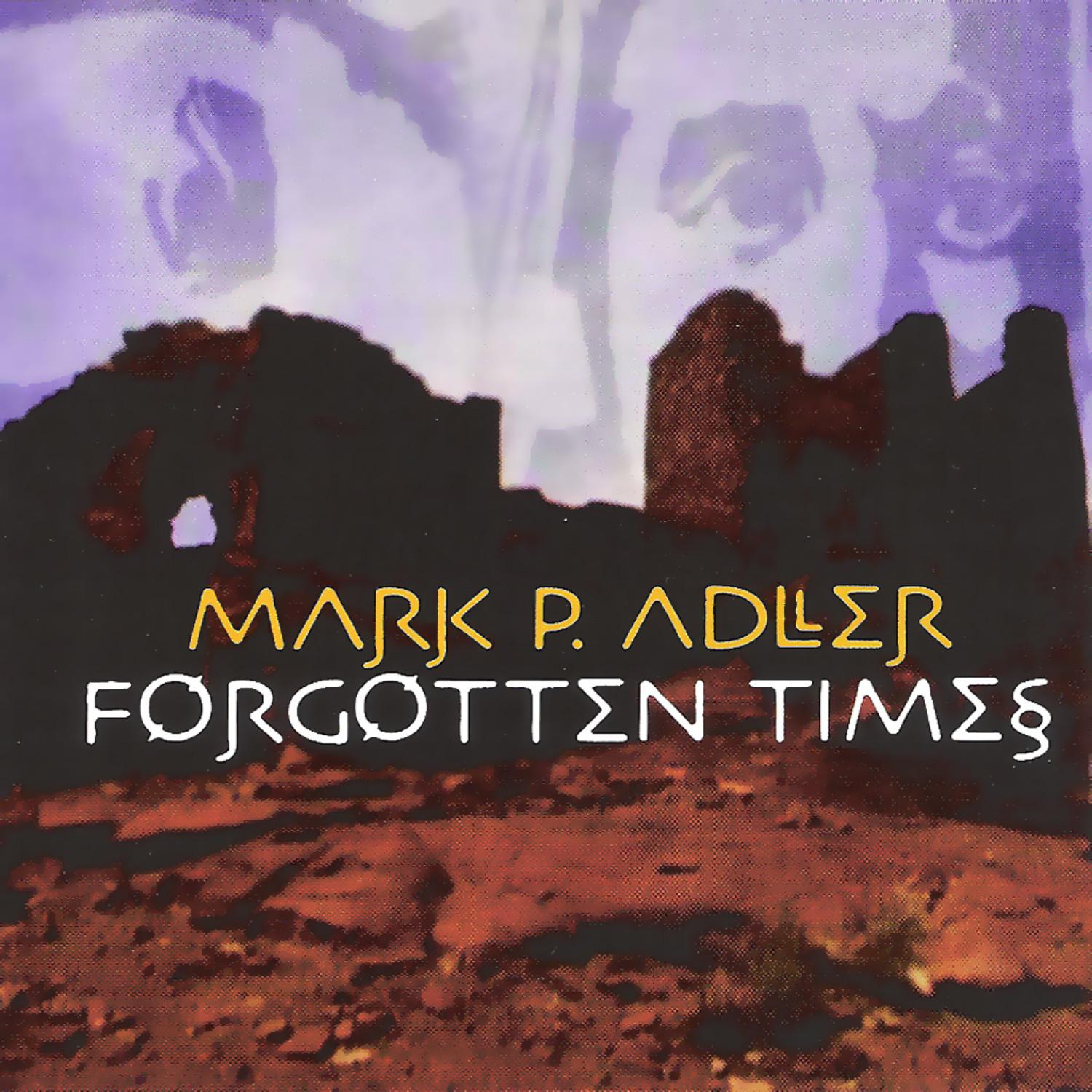 Forgotten Times