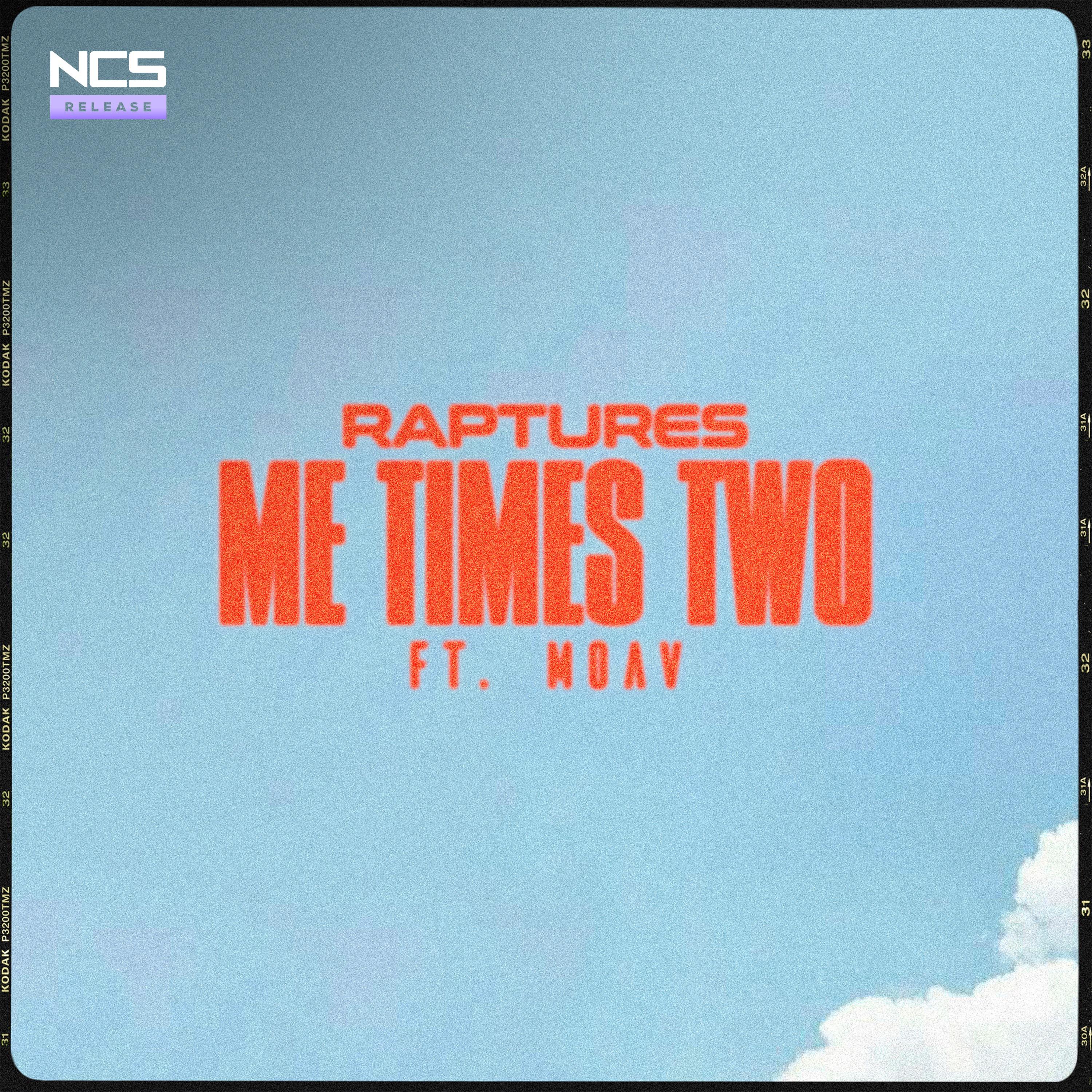 Raptures. - Me Times Two