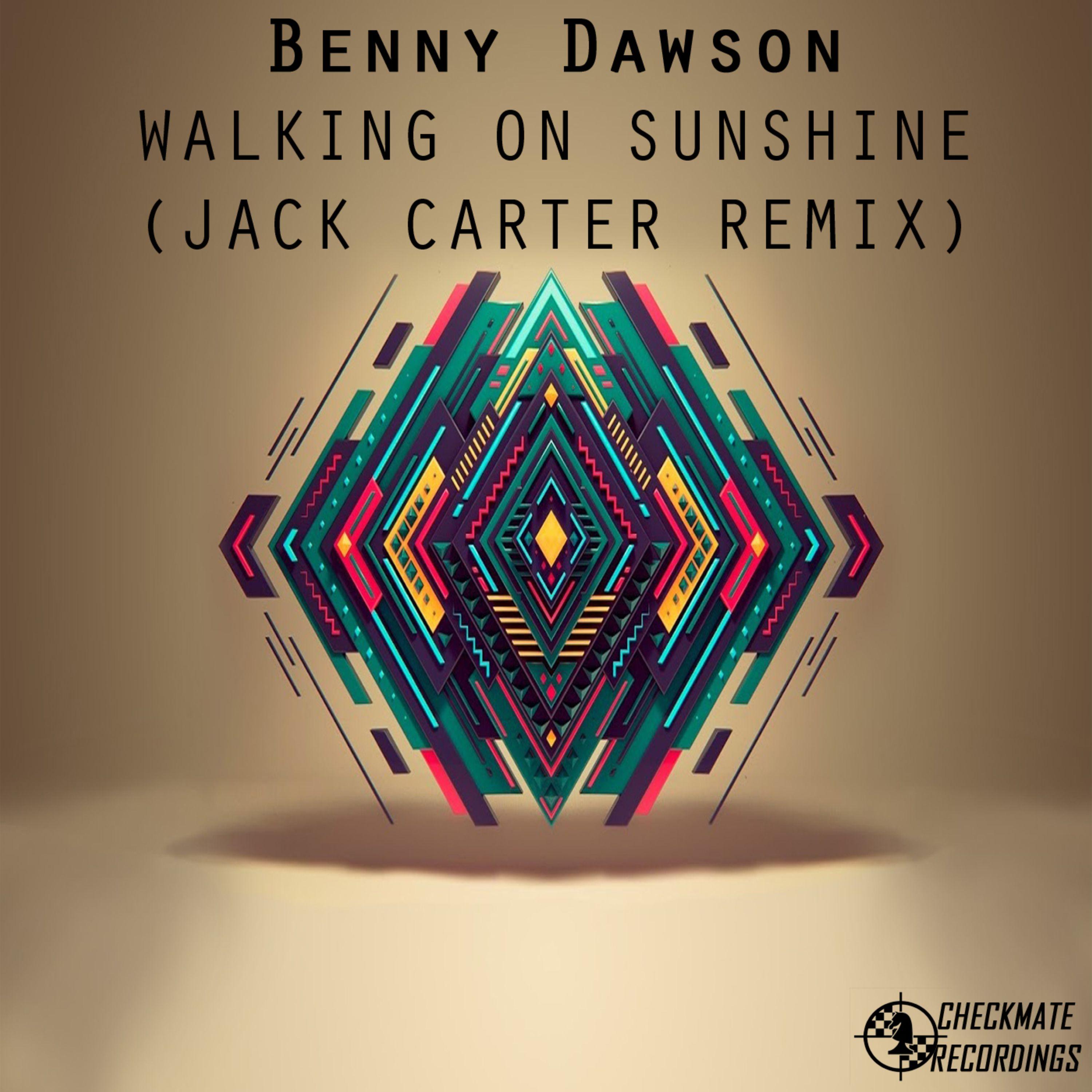 Walking on Sunshine (Jack Carter Remix)