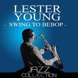 Swing To Bebop