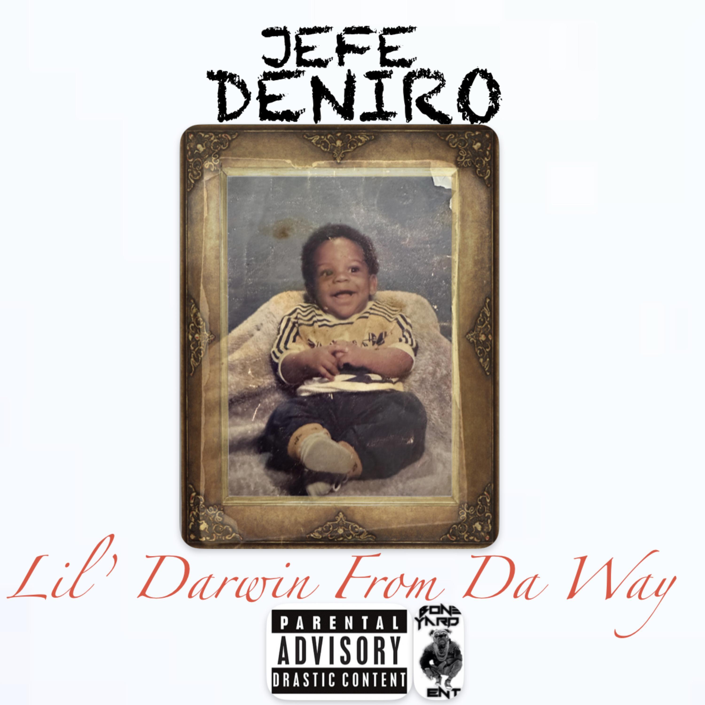 Jefe Deniro - Why Would I