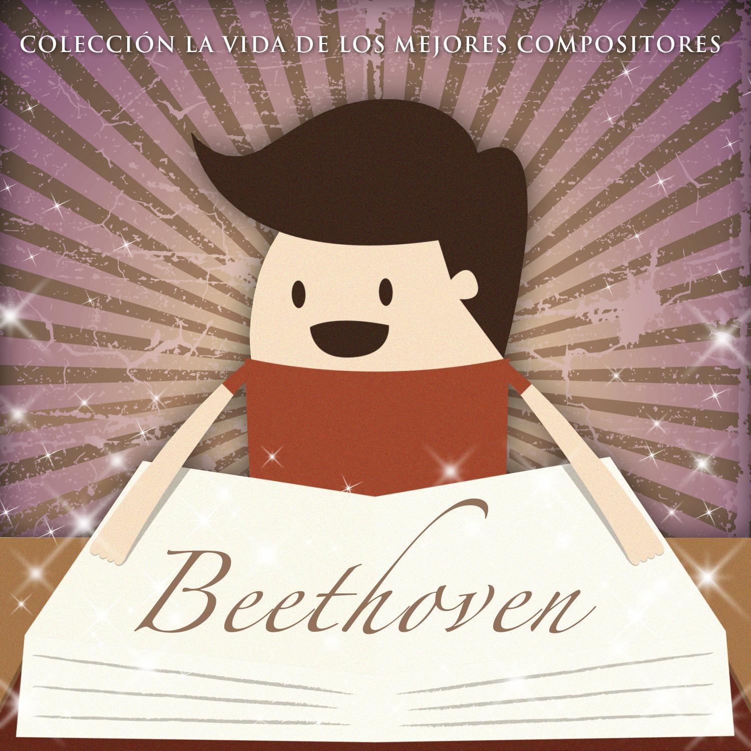 Colección la Vida de los Mejores Compositores: Beethoven - Ep专辑