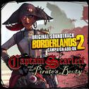 Borderlands 2: Captain Scarlett and Her Pirate's Booty (Original Soundtrack)专辑