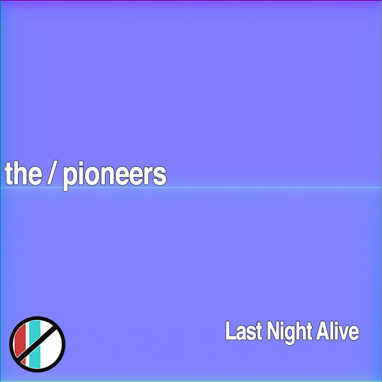 Last Night Alive