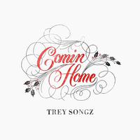 Trey Songz - Comin Home (Instrumental) 无和声伴奏