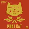 Phat Kat - Dedication To The Suckers