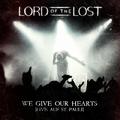 We Give Our Hearts (Limited Edition)