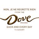 Non, je ne regrette rien (From the Dove Chocolate "Each and Every Day" T.V. Advert)