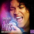 Pop Hits for Everyone