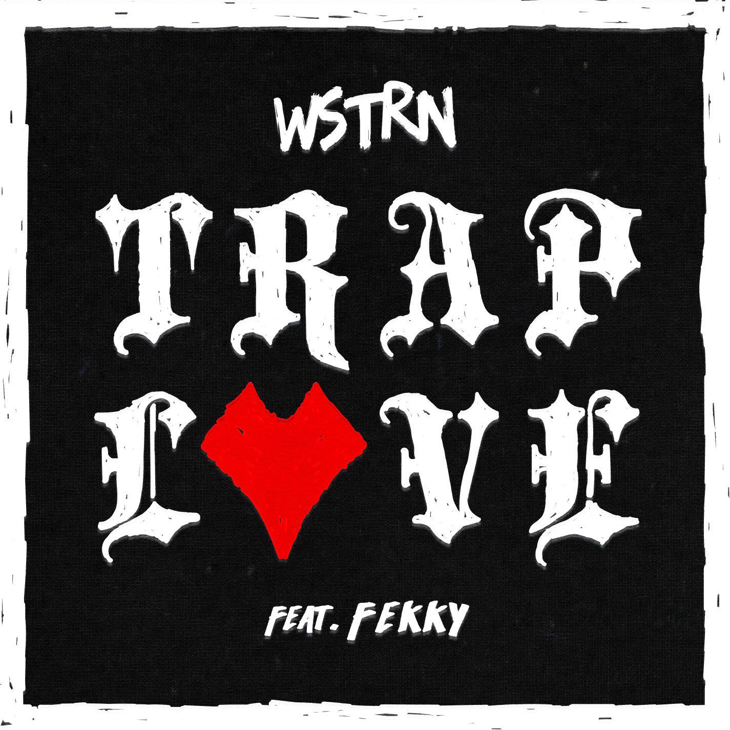 Trap Love (feat. Fekky)专辑