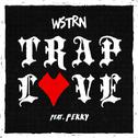 Trap Love (feat. Fekky)专辑